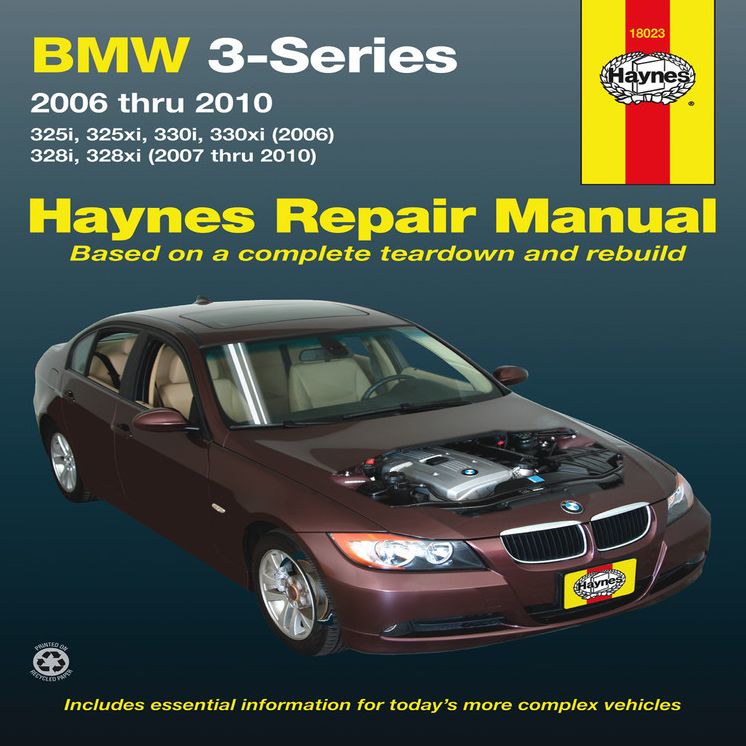 BMW 3-Series 2006 thru 2010: 325i, 325xi, 330i, 330xi (2006), 328i, 328xi (2007 thru 2010)