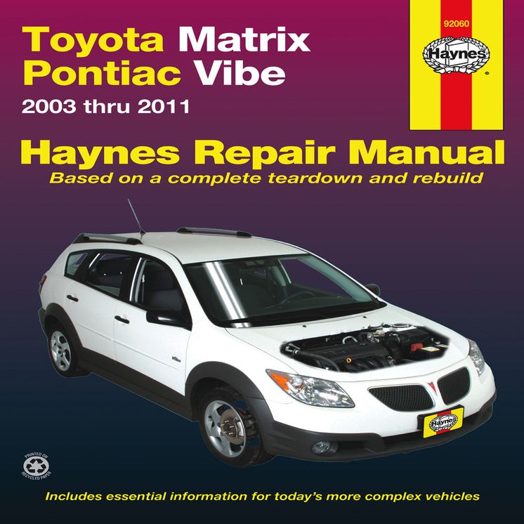 Toyota Matrix & Pontiac Vibe 2003 thru 2011