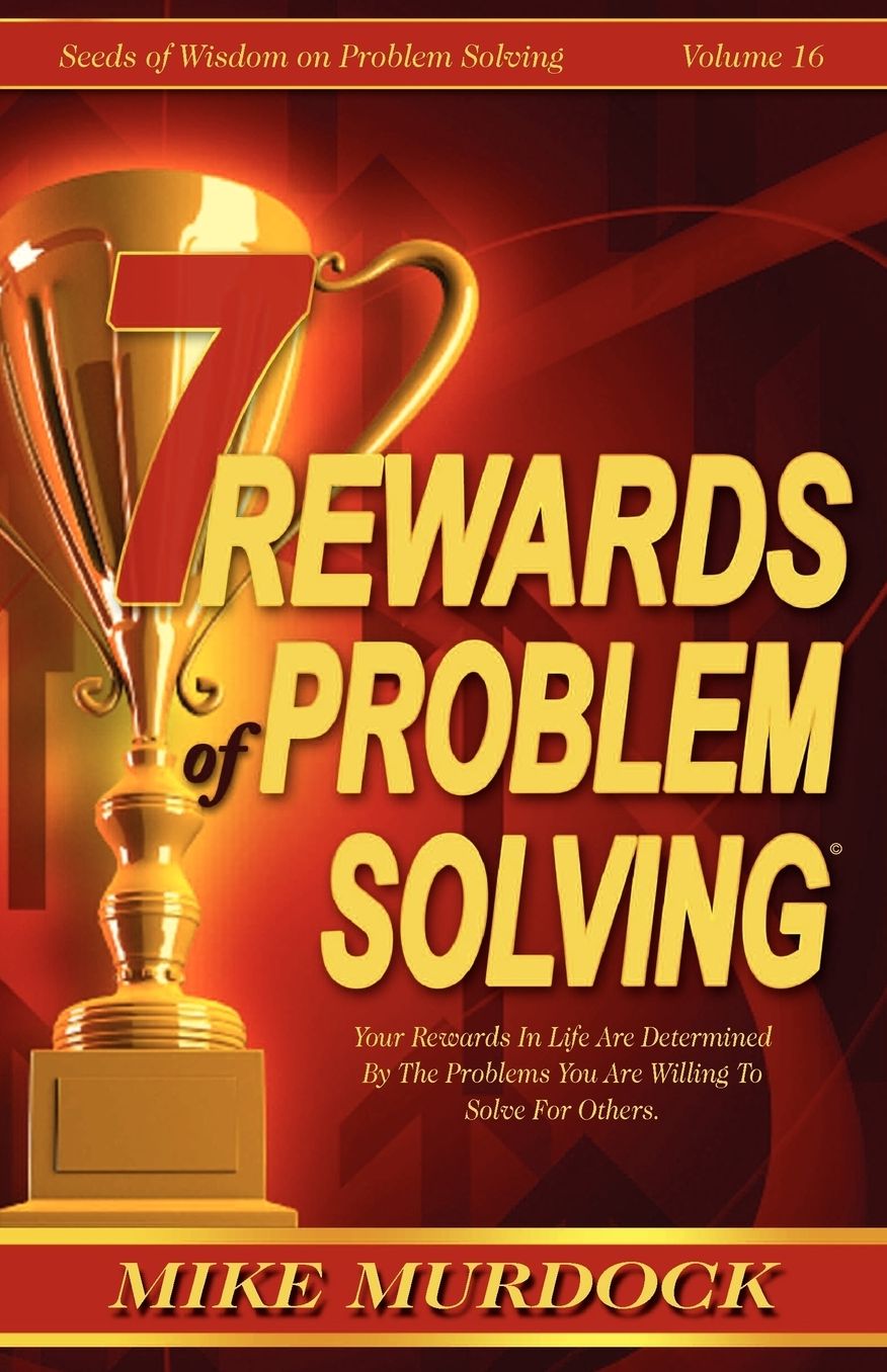 7 Rewards Of Problem Solving