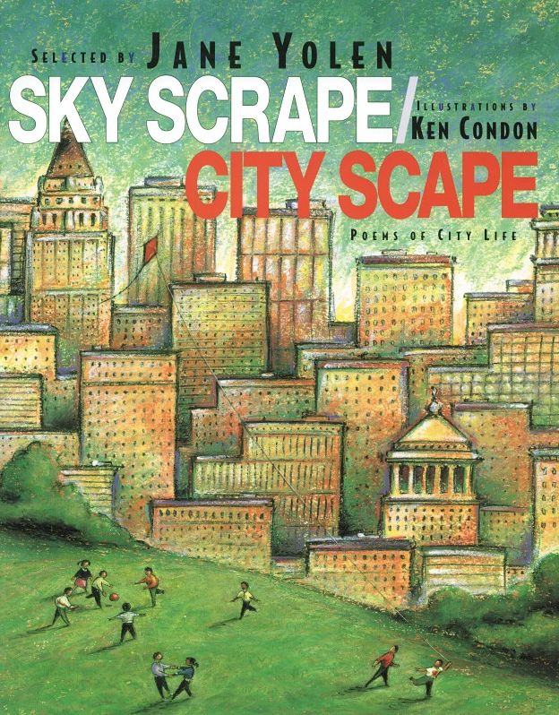 Sky Scrape, City Scape: Poems of City Life