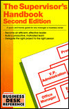 The Supervisor's Handbook: A Quick and Handy Guide for Any Manager or Business Owner
