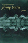 Flying Horses: Poems