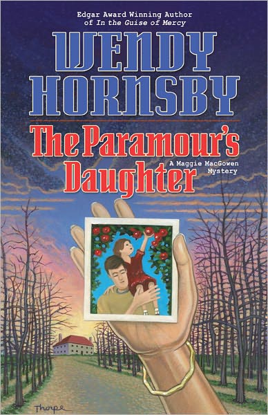 Paramour's Daughter: A Maggie MacGowen Mystery