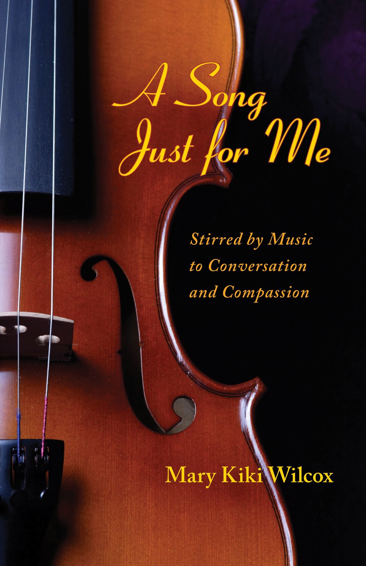 A Song Just for Me: Stirred by Music to Conversation and Compassion