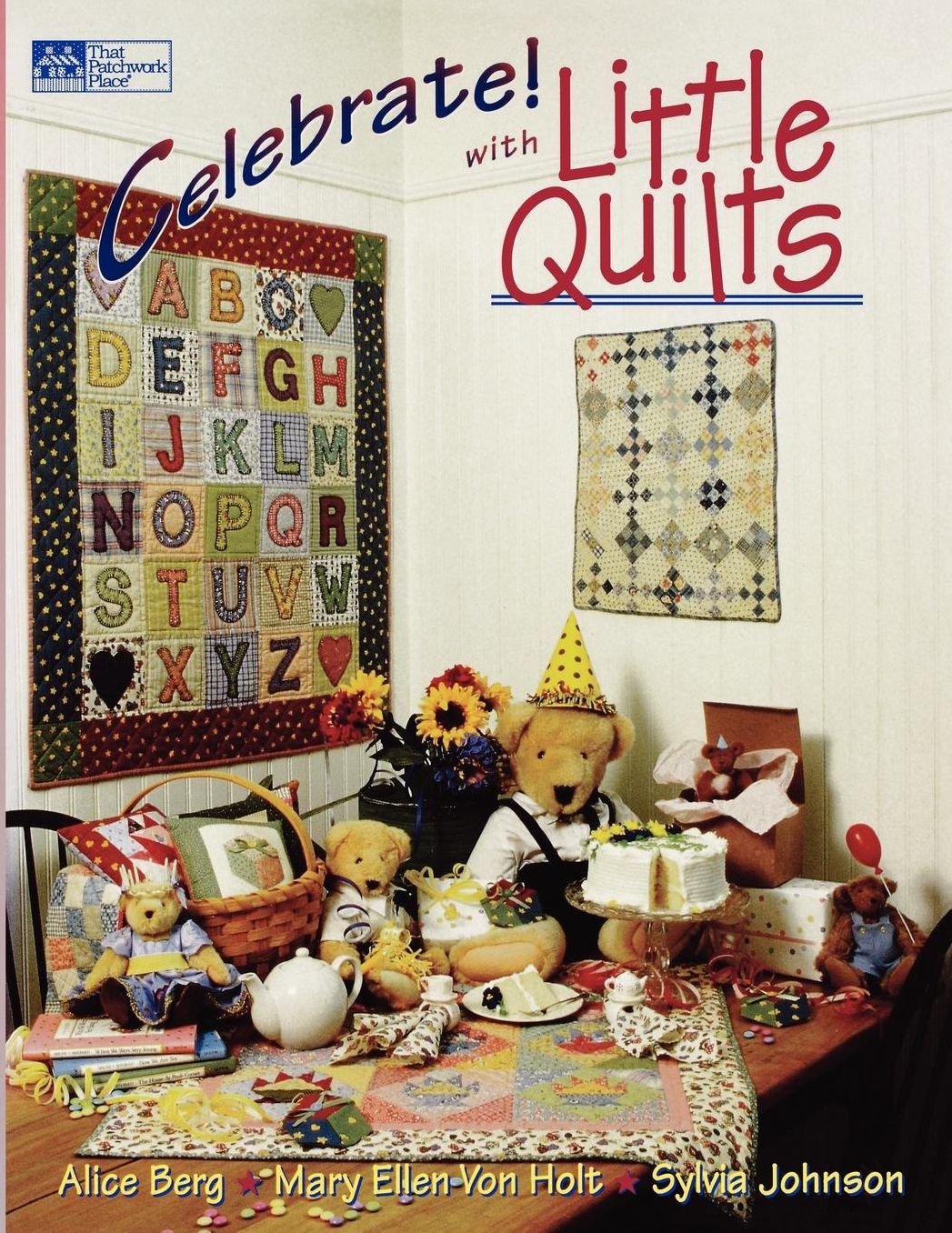 Celebrate! With Little Quilts Print On Demand Edition