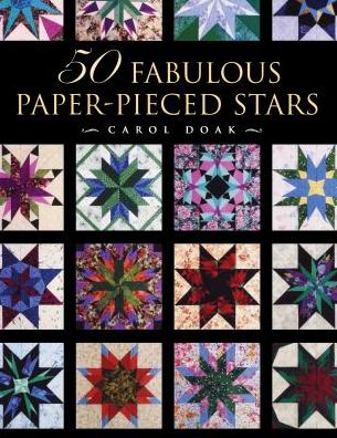 50 Fabulous Paper-Pieced Stars with Cdrom