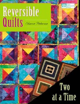 Reversible Quilts: Two at a Time