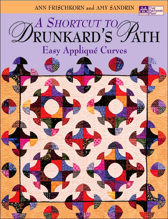 A Shortcut to Drunkard's Path: Easy Applique Curves