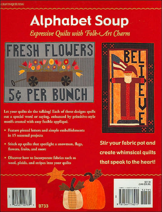 Alphabet Soup: Expressive Quilts with Folk-Art Charm
