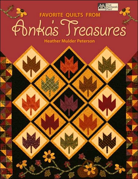Favorite Quilts from Anka's Treasures