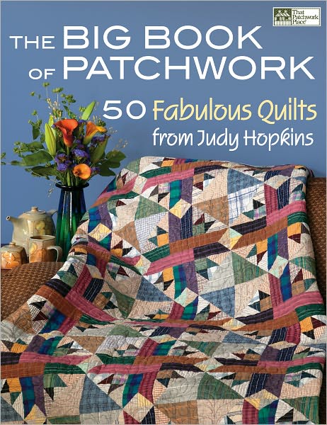 The Big Book of Patchwork