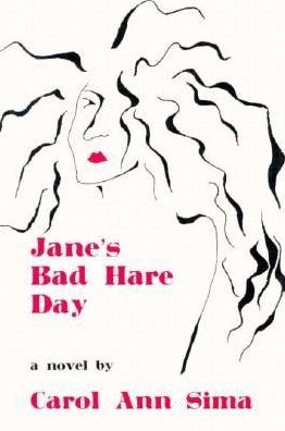 Jane's Bad Hare Day