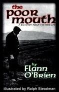 The Poor Mouth: A Bad Story about the Hard Life