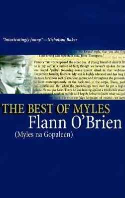 The Best of Myles: A Selection from Cruiskeen Lawn