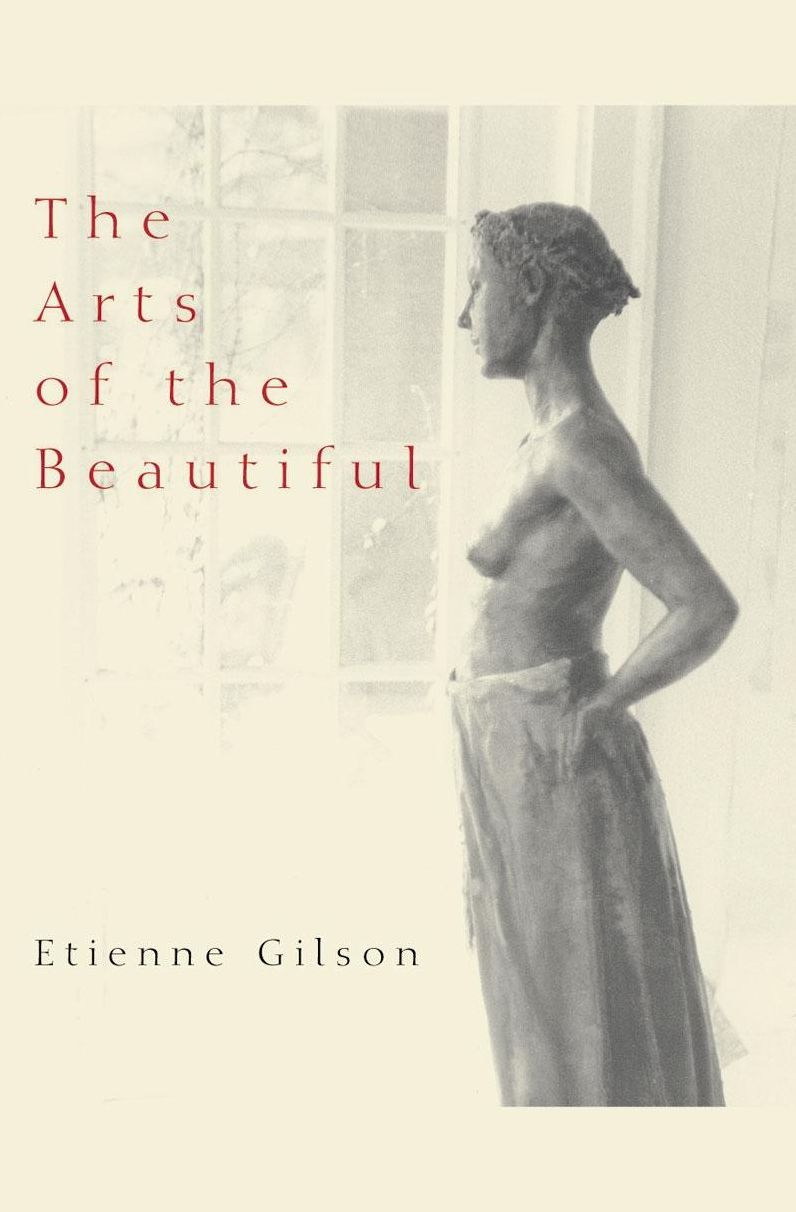 The Arts of the Beautiful