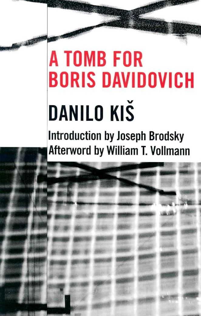 A Tomb for Boris Davidovich (Eastern European Literature Series)