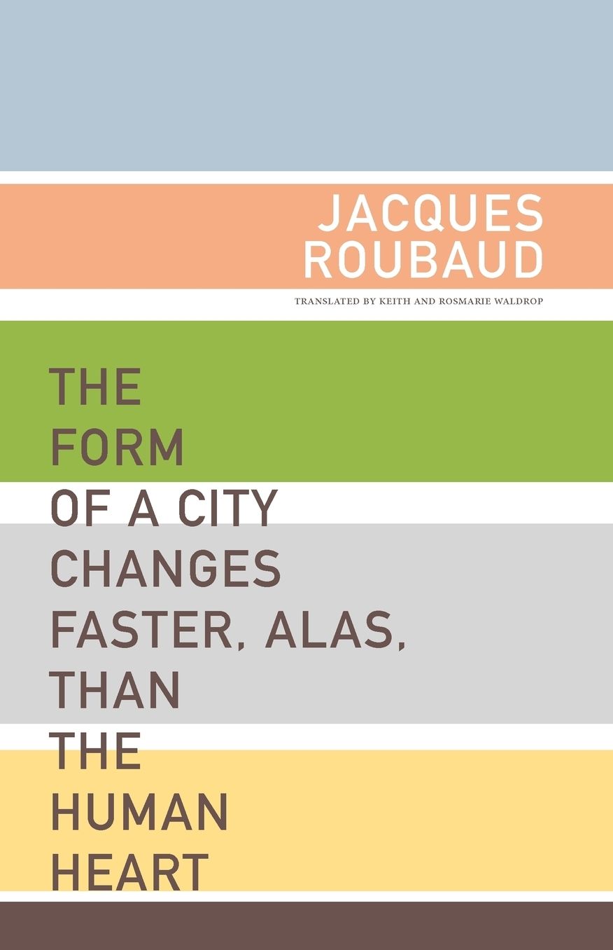 The Shape of a City Changes Faster, Alas, than the Human Heart