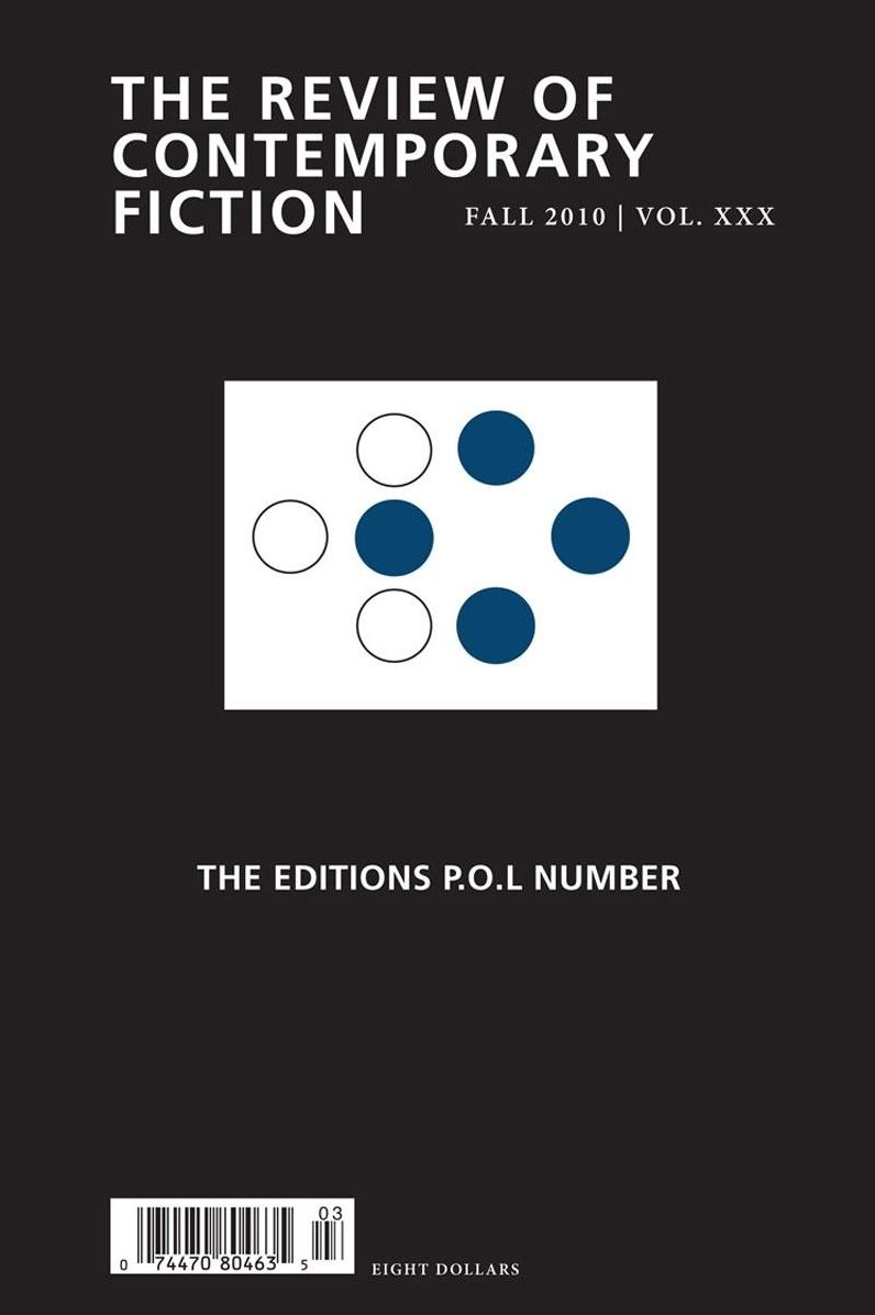 The Review of Contemporary Fiction: The P.O.L. Issue: Fall 2010