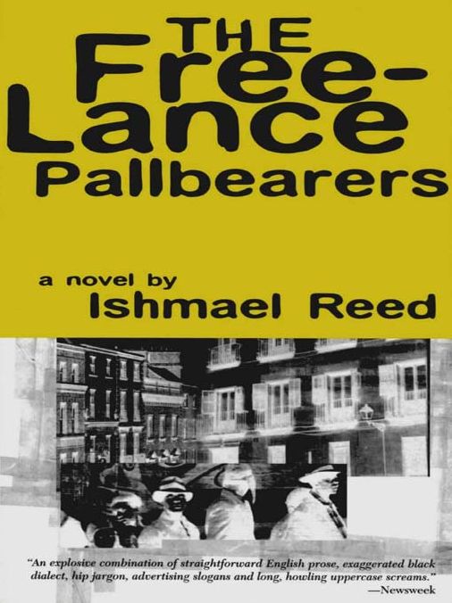 The Free-Lance Pallbearers: A Novel