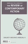 The Review of Contemporary Fiction: Annual 4: Spring 2013