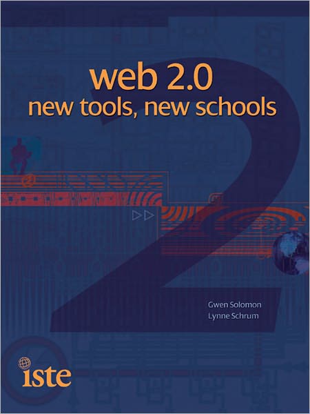 Web 2.0: New Tools, New Schools