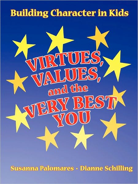 Virtues, Values, And The Very Best You