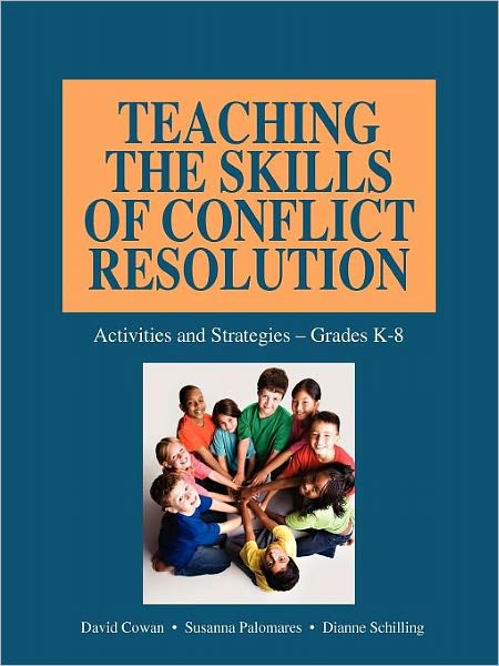 Teaching The Skills Of Conflict Resolution