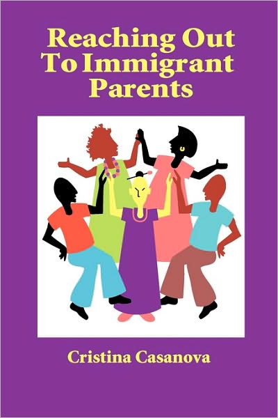 Reaching Out To Immigrant Parents