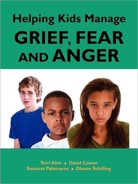 Helping Kids Manage Grief, Fear And Anger