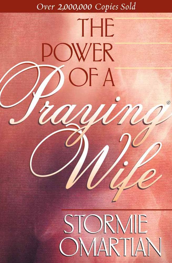 The Power of a Praying Wife