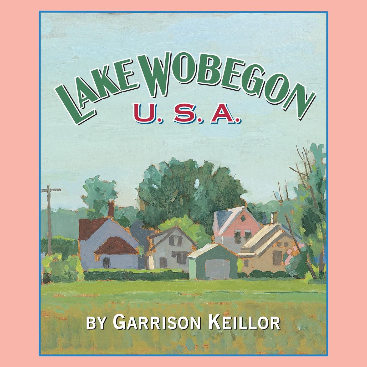 Lake Wobegon USA [CD]