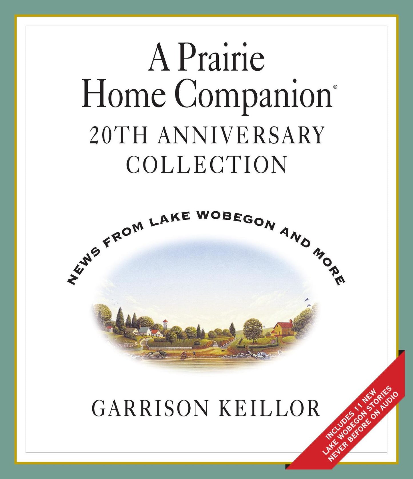 A Prairie Home Companion 20th Anniversary CD