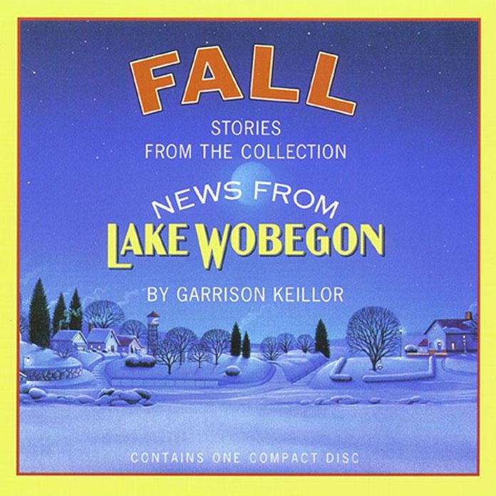 Fall: News from Lake Wobegon