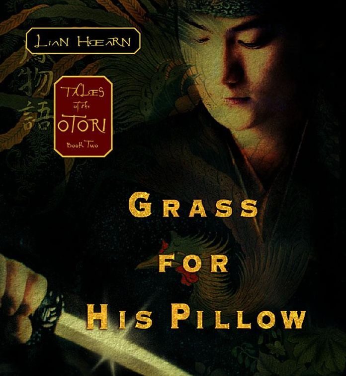Grass for His Pillow (Tales of the Otori Series #2)