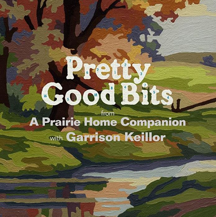 Pretty Good Bits From a Prairie Home Companion