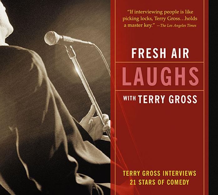 Fresh Air: Laughs