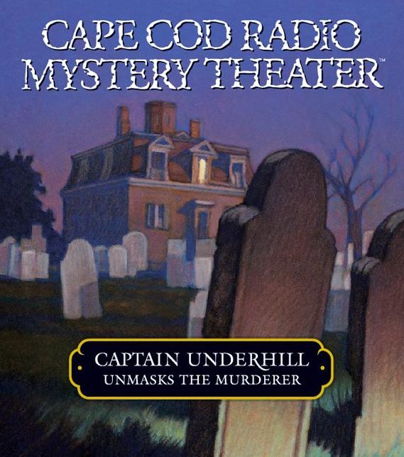 Captain Underhill Unmasks the Murderer: The Legacy of Euriah Pillar and The Case of the Indian Flashlights
