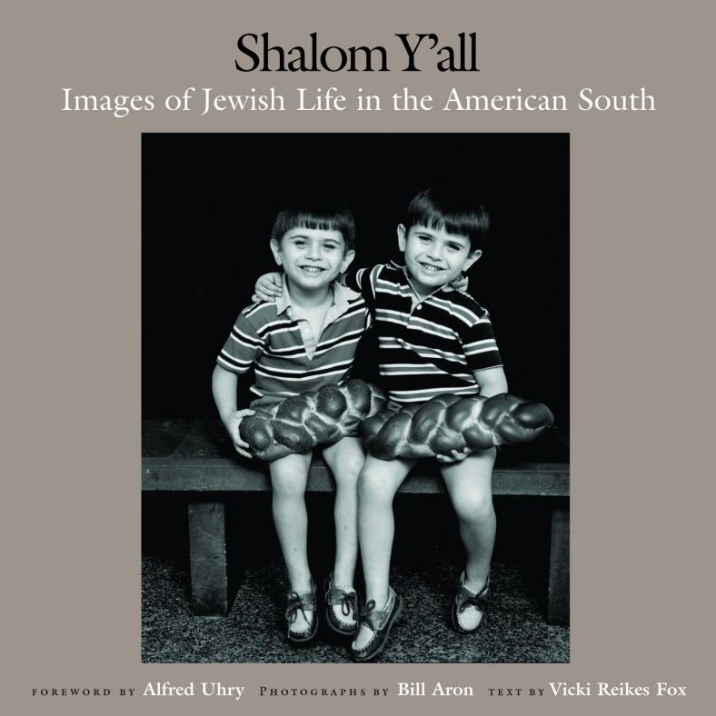 Shalom Y'all: Images of Jewish Life in the American South