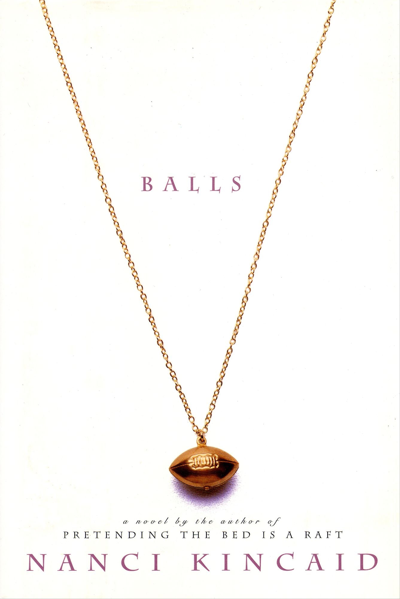 Balls: A Novel
