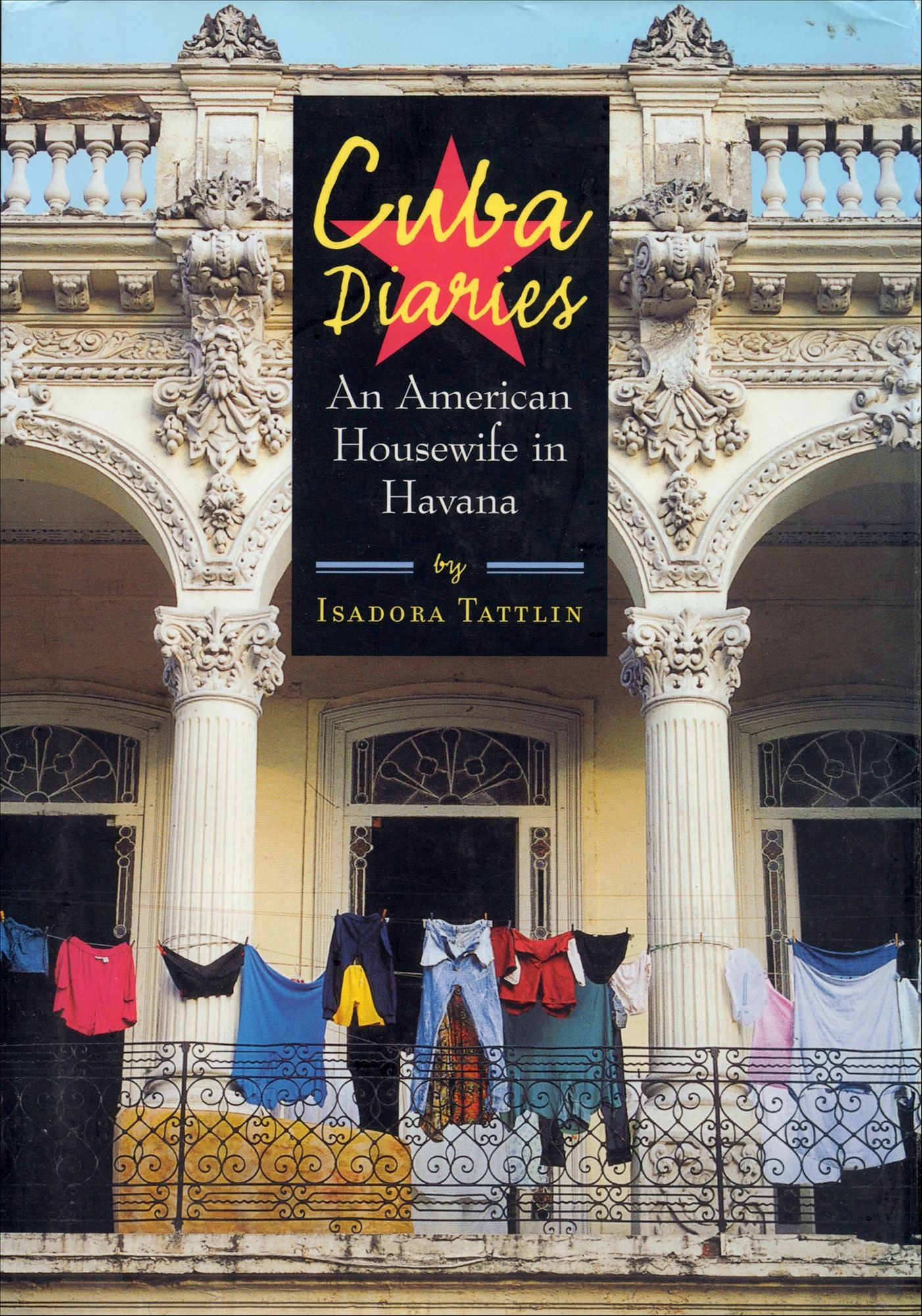 Cuba Diaries: An American Housewife in Havana