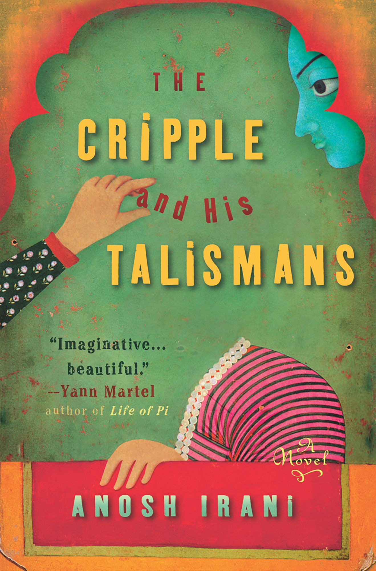 The Cripple and His Talismans: A Novel