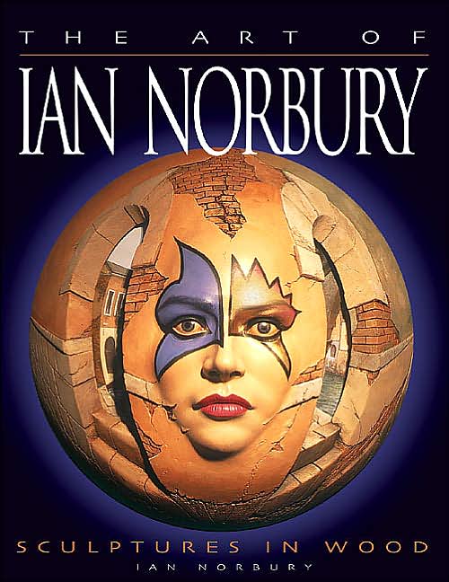 Sculptures in Wood: The Art of Ian Norbury