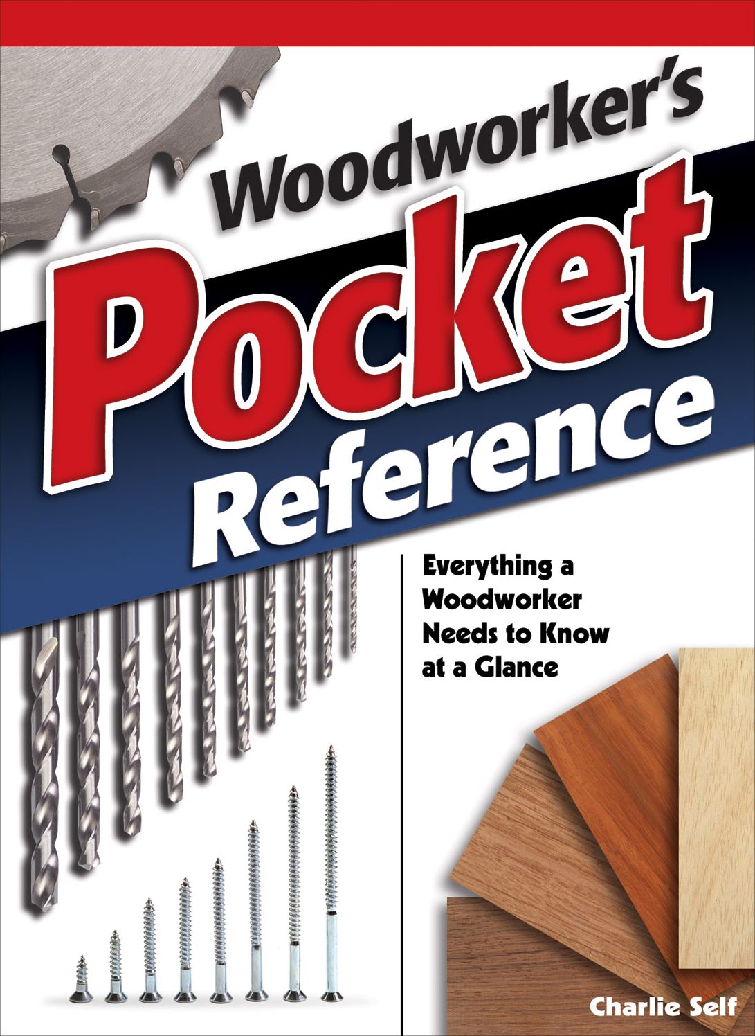 Woodworker's Pocket Reference: Everything a Woodworker Needs to Know at a Glance