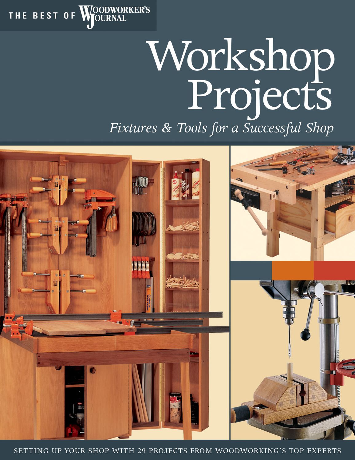 Workshop Projects: Over Two Dozen Projects for Setting Up Your Workshop