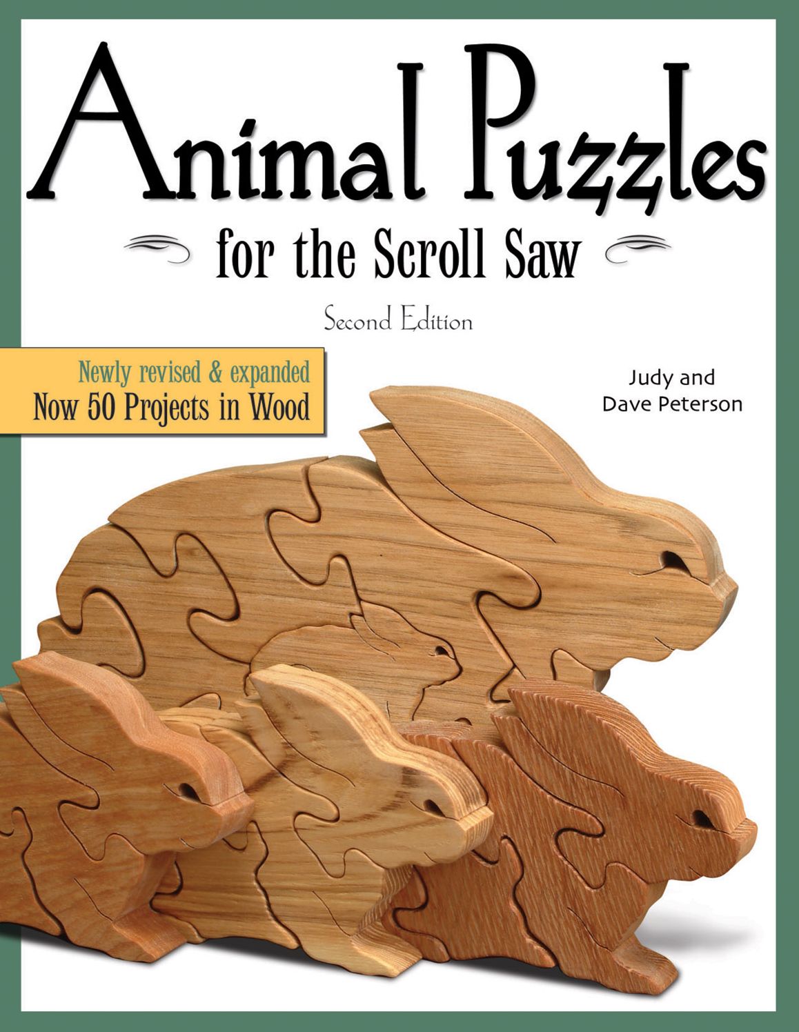 Animal Puzzles for the Scroll Saw: Newly Revised & Expanded, Now 50 Projects in Wood