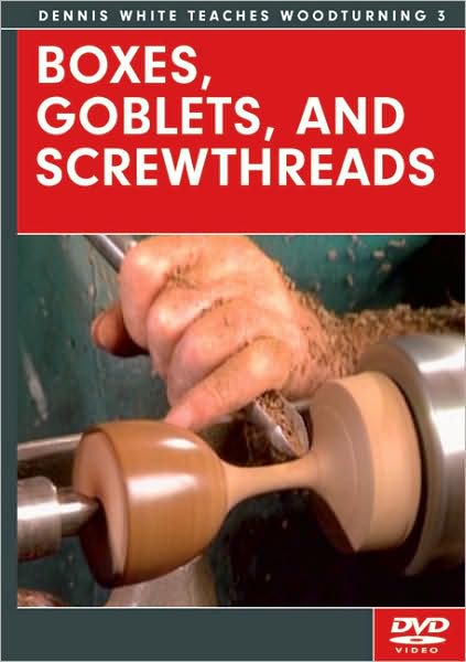 Boxes, Goblets, and Screwthreads DVD