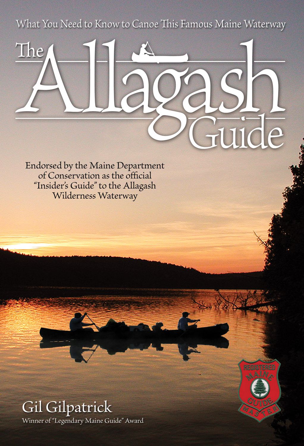 The Allagash Guide: What You Need to Know to Canoe this Famous Maine Waterway