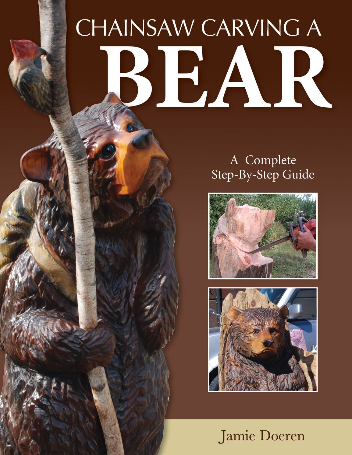 Chainsaw Carving a Bear: A Complete Step-By-Step Guide