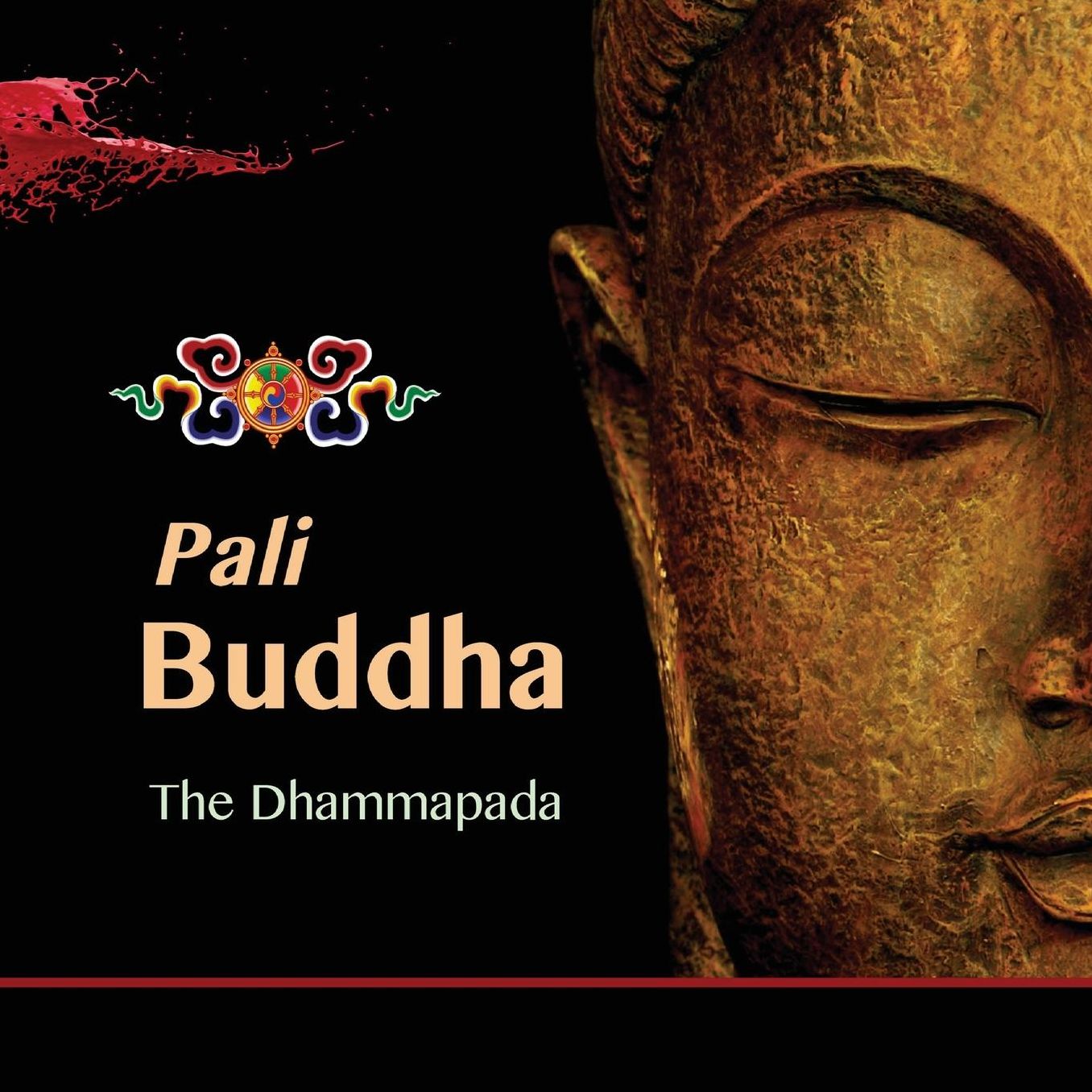Pali Buddha: The Dhammapada