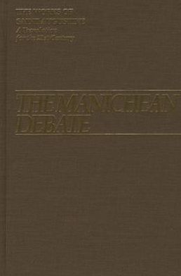 The Manichean Debate